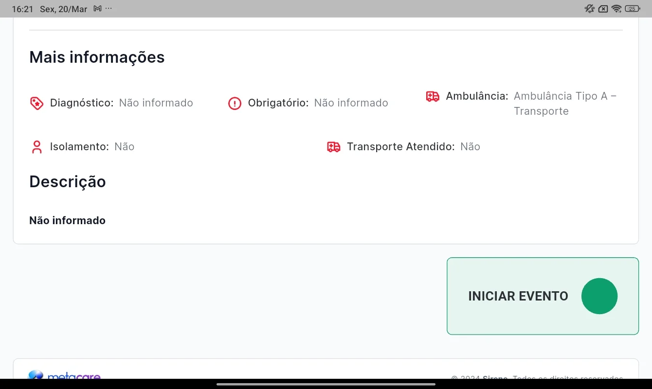 Tela de atendimento do Sirene com informações operacionais e ação para iniciar o evento.