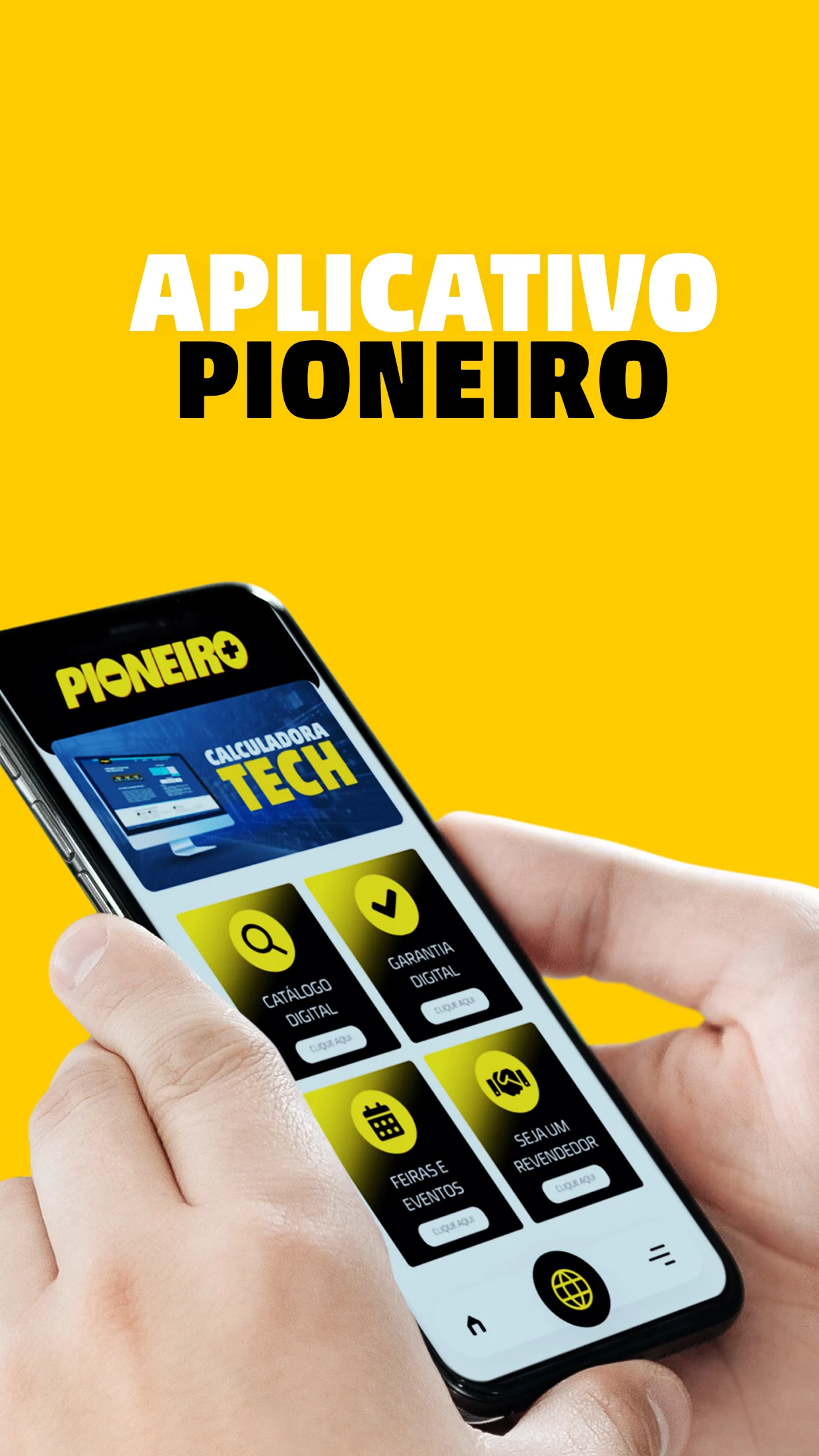 Apresentação do Aplicativo Pioneiro com catálogo e garantia digital.